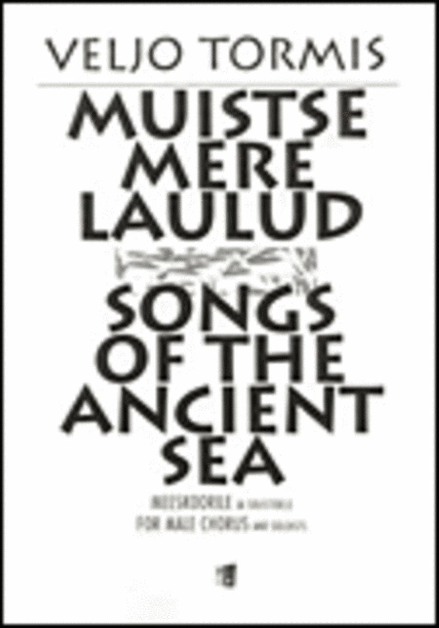 Songs of the Ancient Sea Songs of the Ancient Sea TTBB scores gallery preview page 1