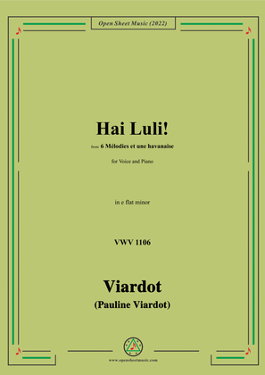 Pauline Viardot-Hai Luli!,VWV 1106,in e flat minor,from '6 Mélodies et une havanaise'