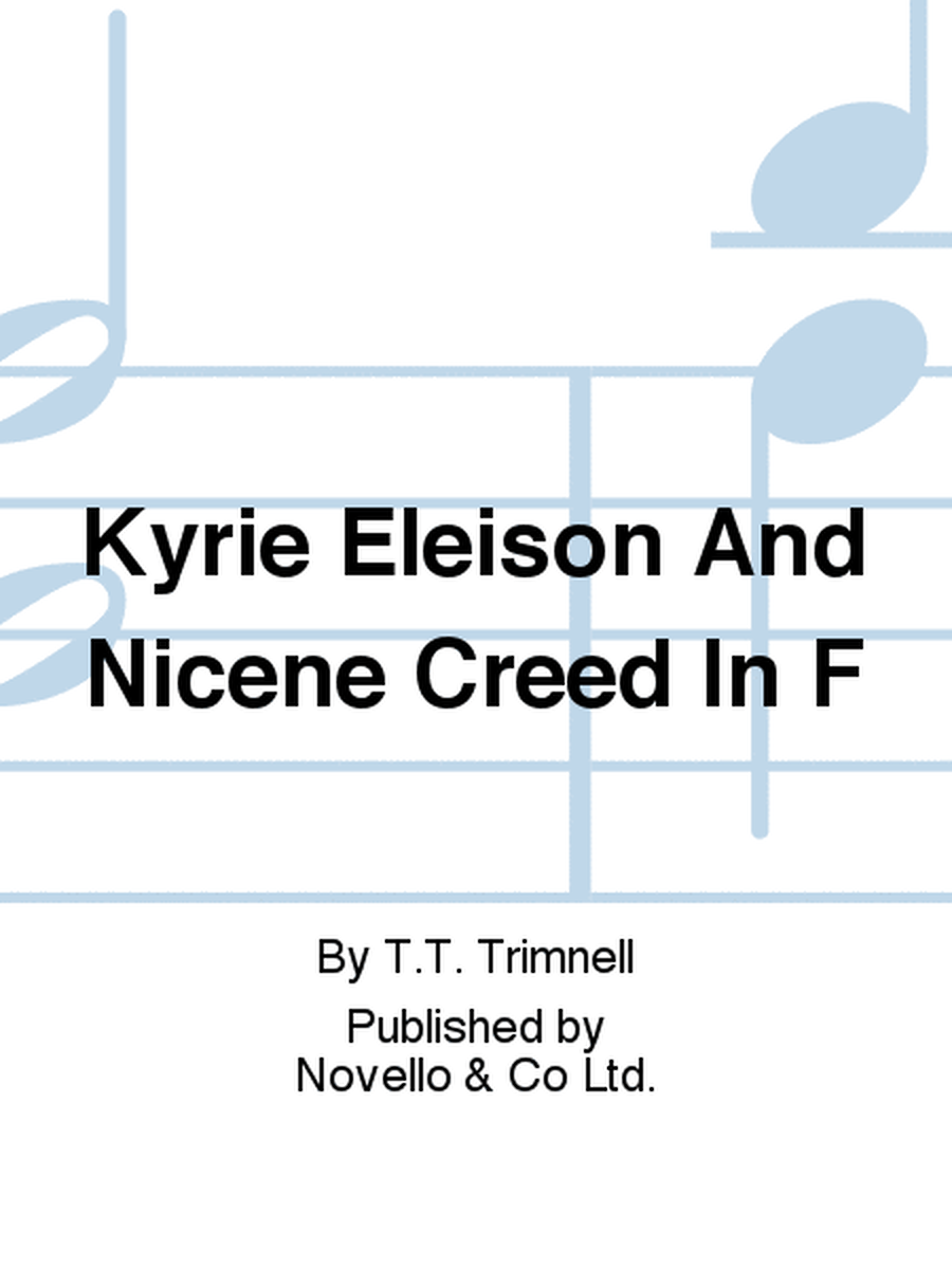 Kyrie Eleison And Nicene Creed In F