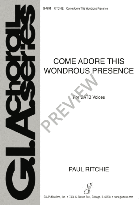 Come Adore This Wondrous Presence