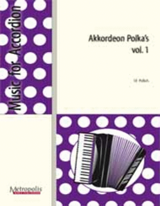 Akkordeon - Polka's, Vol. 1