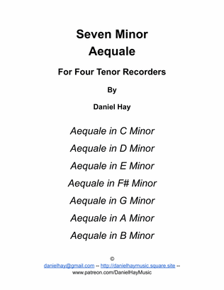 Seven Minor Aequale for Four Tenor Recorders - Score Only