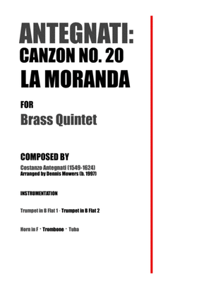 "Canzon No. 20: La Moranda" for Brass Quintet - Costanzo Antegnati