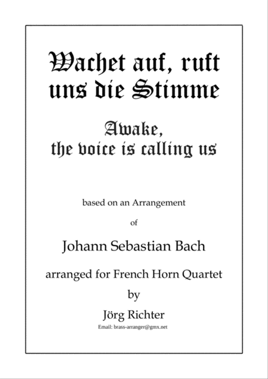 Wachet auf, ruft uns die Stimme (Awake, the voice is calling us) for French Horn Quartet image number null