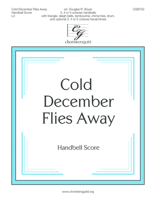 Book cover for Cold December Flies Away - Handbell Score