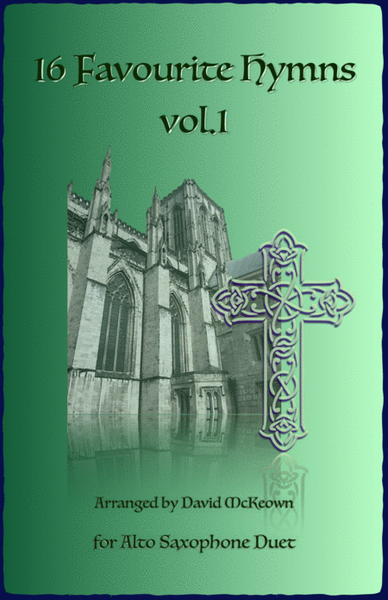 16 Favourite Hymns Vol.1 for Alto Saxophone Duet