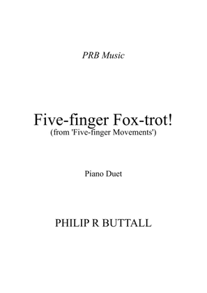 Book cover for Five-Finger Foxtrot (Piano Duet - Four Hands)