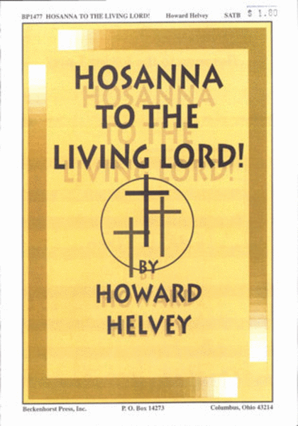 Hosanna to the Living Lord! image number null