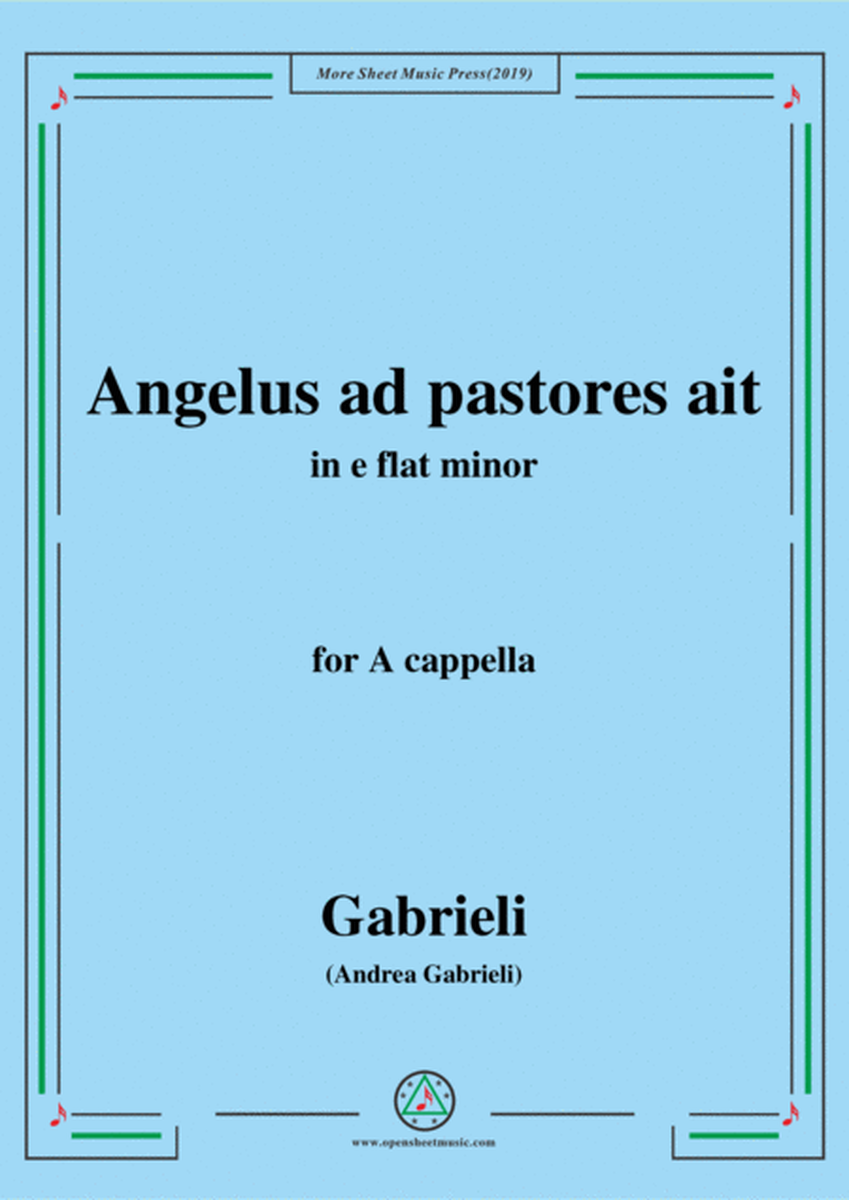 Gabrieli-Angelus ad pastores ait,in e flat minor,for A cappella image number null
