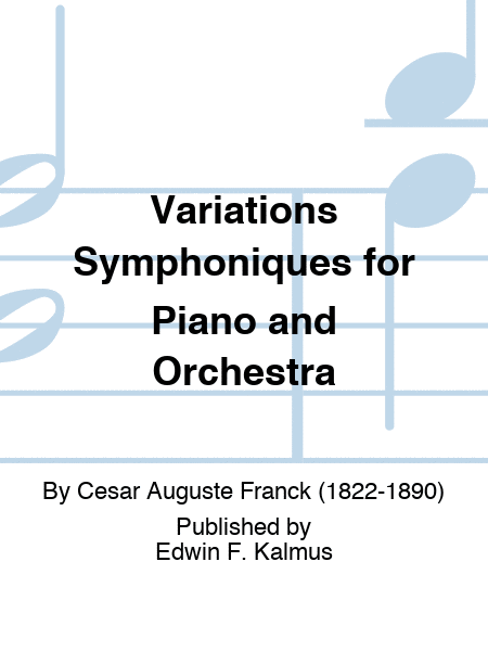 Variations Symphoniques for Piano and Orchestra