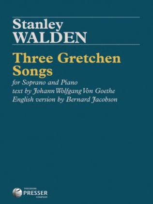 3 Gretchen Songs