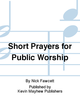 Short Prayers for Public Worship