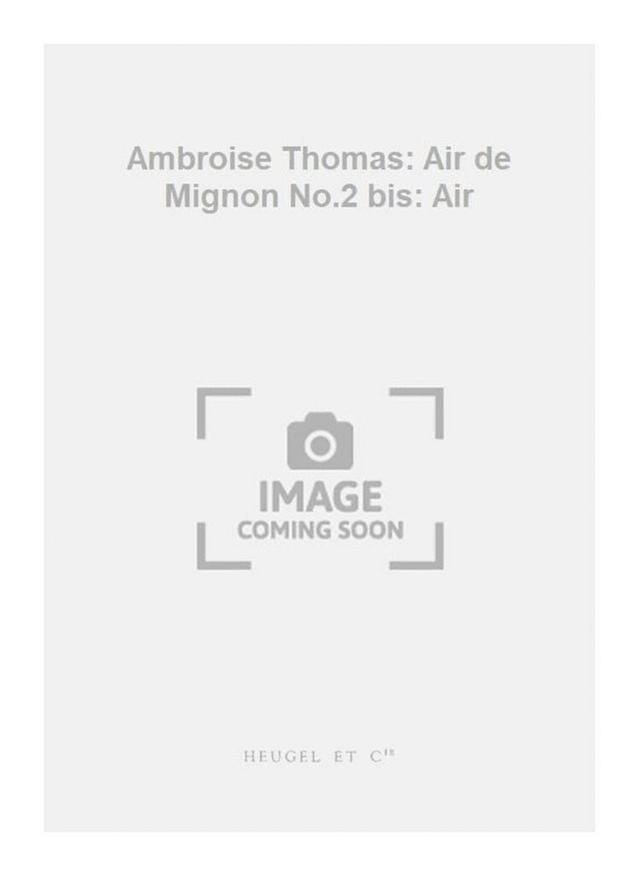 Ambroise Thomas: Air de Mignon No.2 bis: Air Baritone Voice scores gallery preview page 1