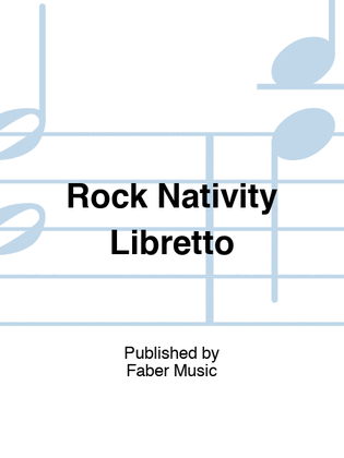 Rock Nativity Libretto