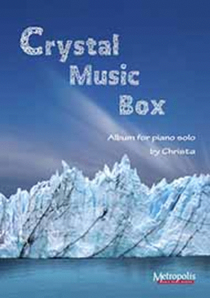 Crystal Music Box (Album) for Piano Solo