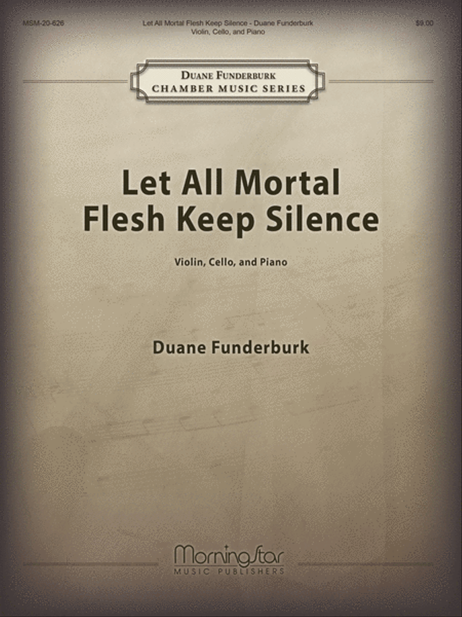 Let All Mortal Flesh Keep Silence Piano Trio scores gallery preview page 1