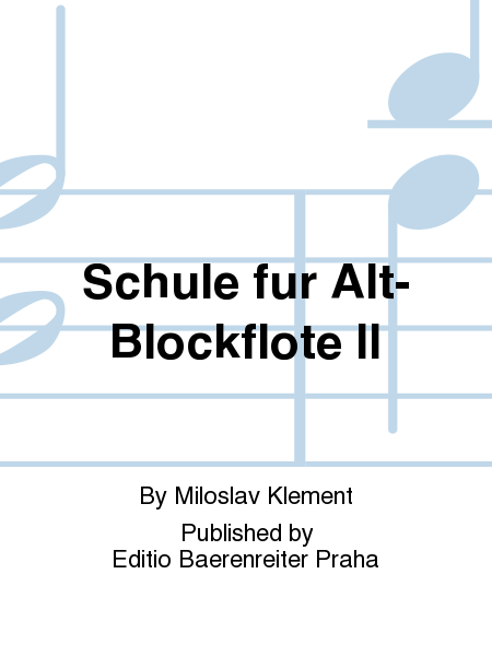 Schule für Alt-Blockflöte II