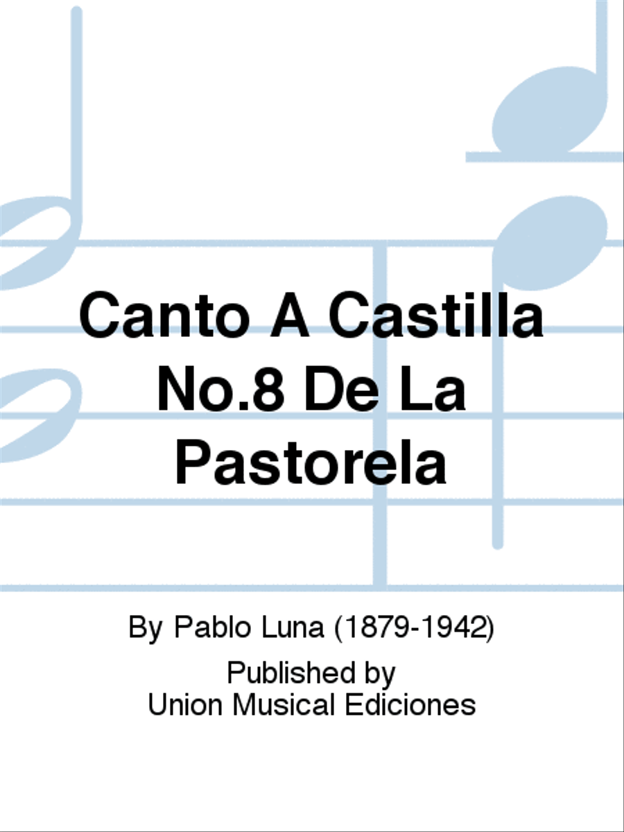 Canto A Castilla No.8 De La Pastorela Voice Solo scores gallery preview page 1