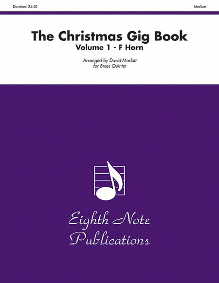 Christmas Gig Book Volume 1 - French Horn