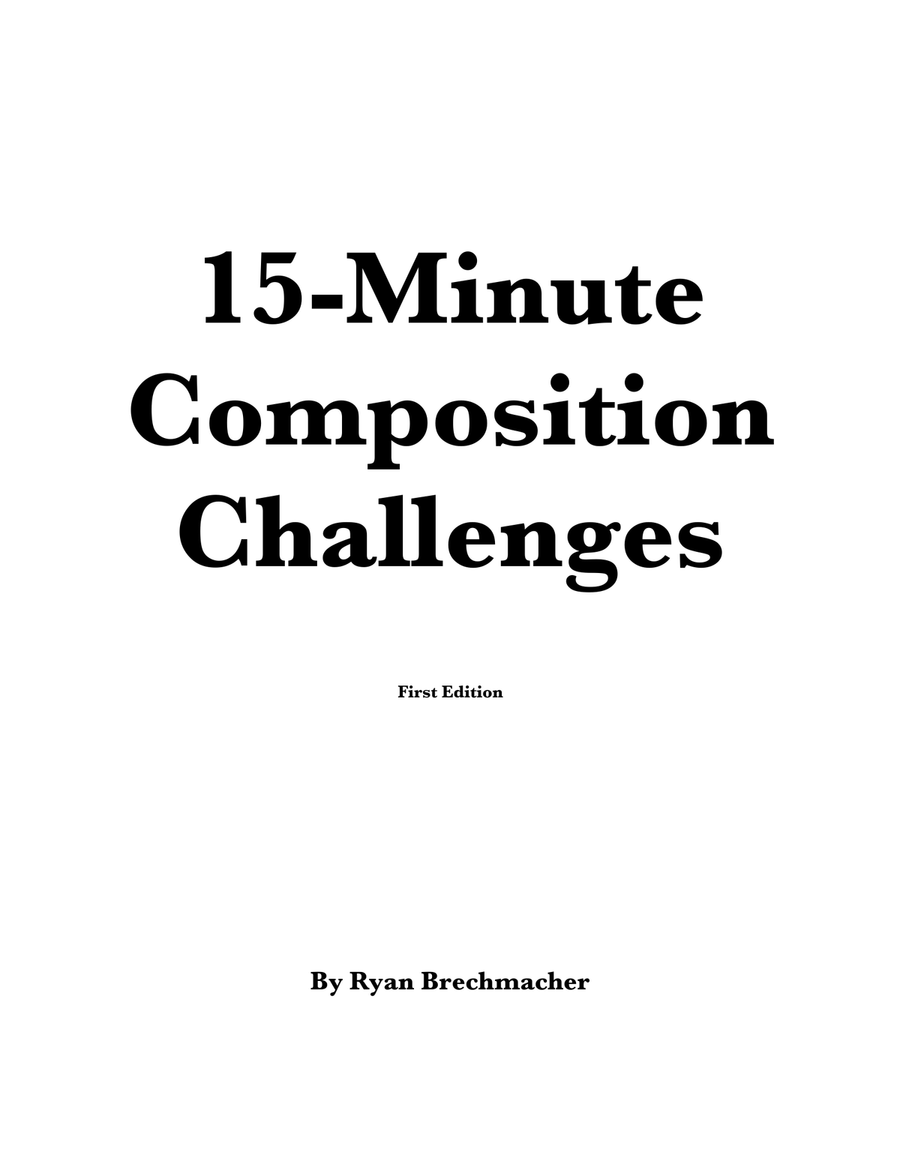 Book cover for 15-Minute Composition Challenges (First Edition)
