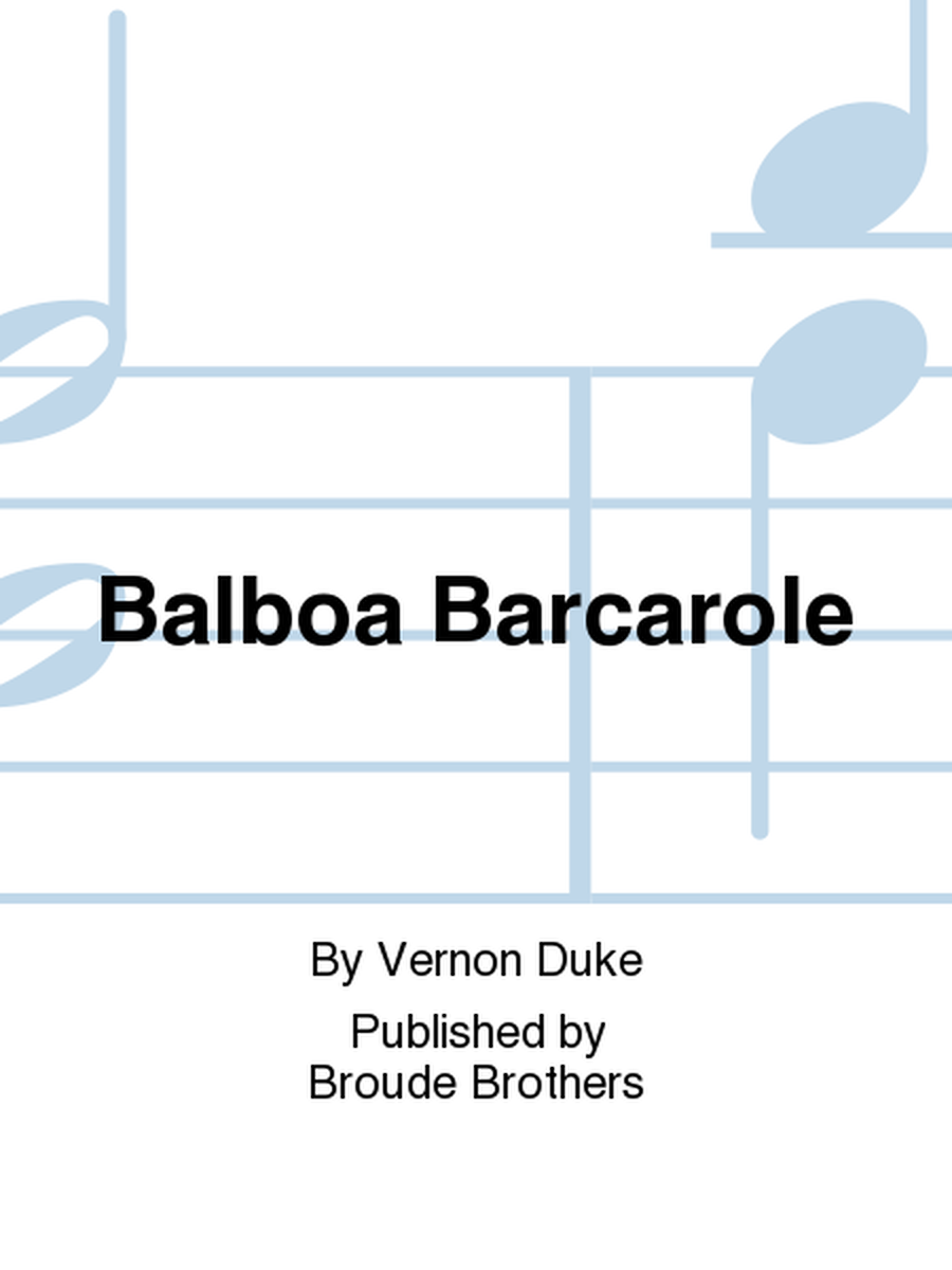 Balboa Barcarole