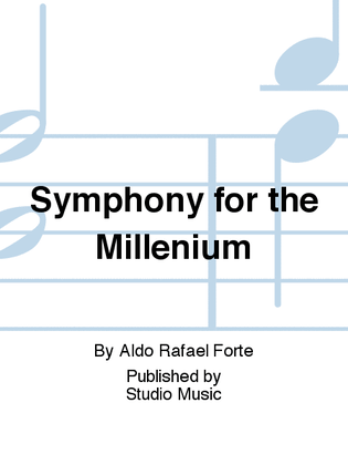 Symphony for the Millenium