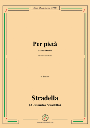 Stradella-Per pietà,from Il Floridoro,in d minor,for Voice and Piano