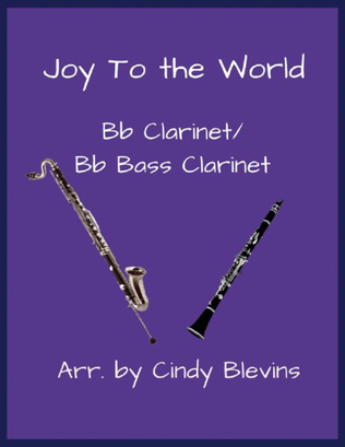 Book cover for Joy To the World, Bb Clarinet and Bb Bass Clarinet Duet