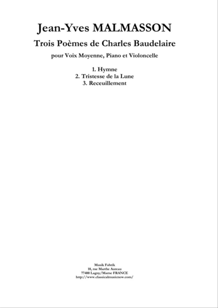 Jean-Yves Malmasson: Trois Poèmes de Charles Baudelaire for medium voice, violoncello and piano Small Ensemble scores gallery preview page 1