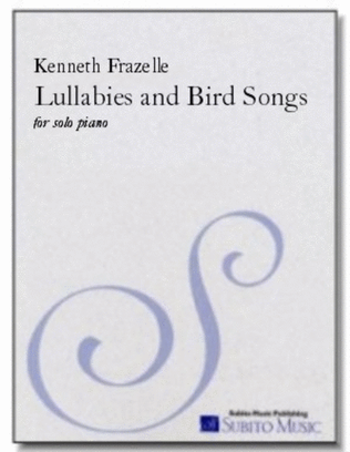 Lullabies and Bird Songs: Nine Sketches from the Blue Ridge