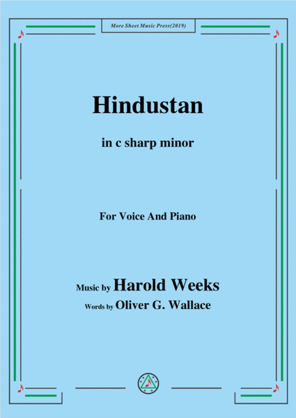 Harold Weeks-Hindustan,in c sharp minor,for Voice&Piano image number null