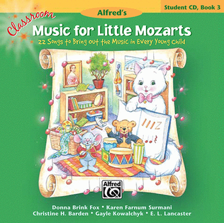 Book cover for Classroom Music for Little Mozarts -- Student CD, Book 3