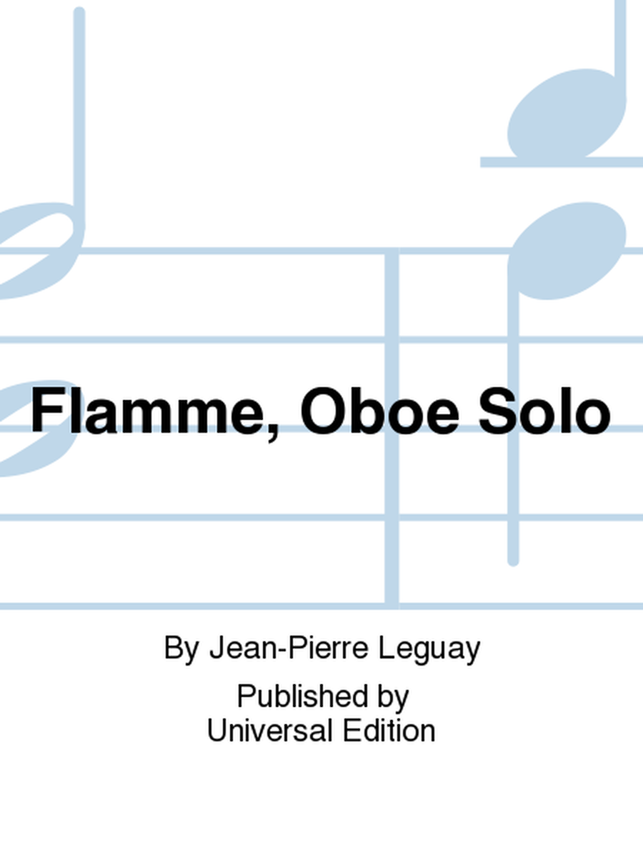 Flamme, Oboe Solo