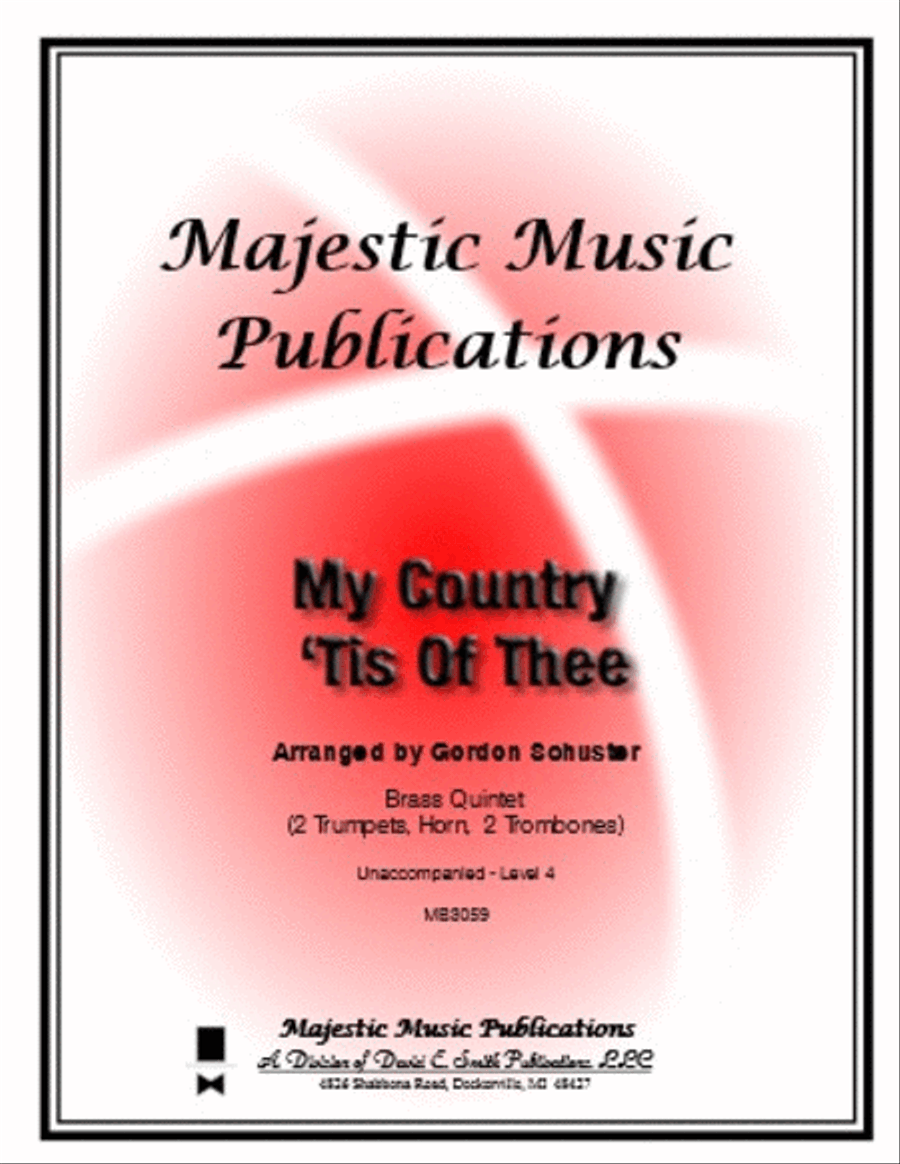 My Country 'Tis of Thee My Country 'Tis of Thee Brass Ensemble scores gallery preview page 1