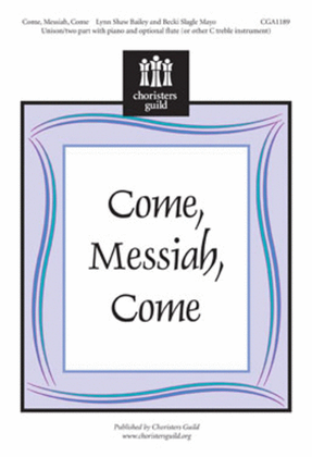 Come, Messiah, Come