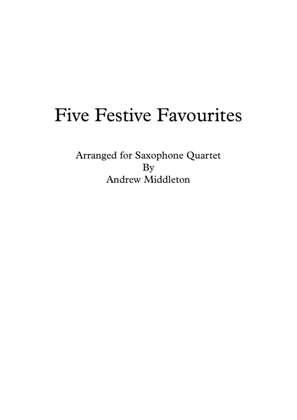 Book cover for Five Festive Favourites for Saxophone Quartet