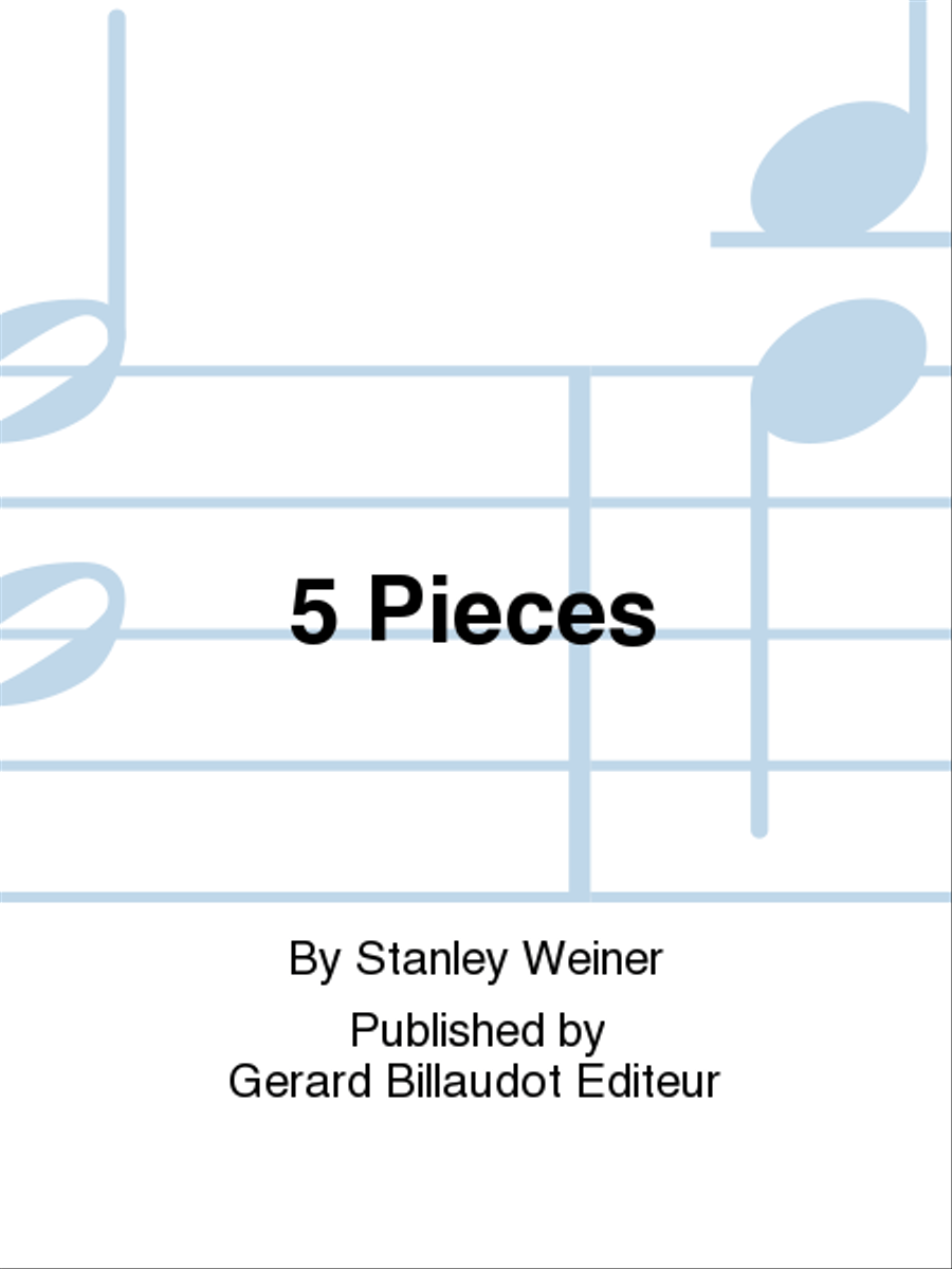 5 Pieces by Stanley Weiner School and Community - Sheet Music