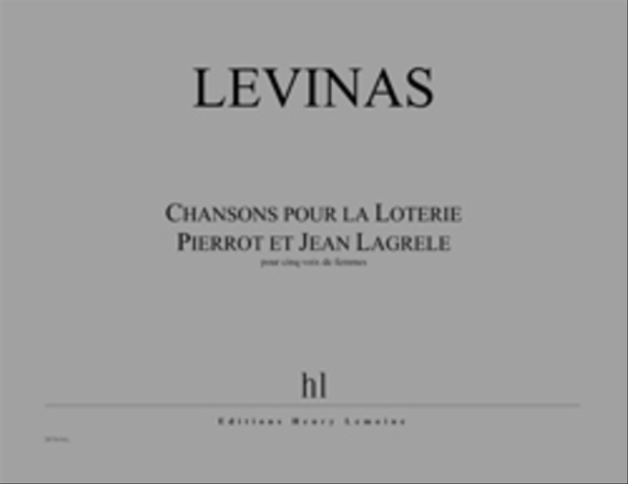 Chansons pour la Loterie Pierrot et Jean Lagrele