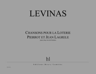 Chansons pour la Loterie Pierrot et Jean Lagrele