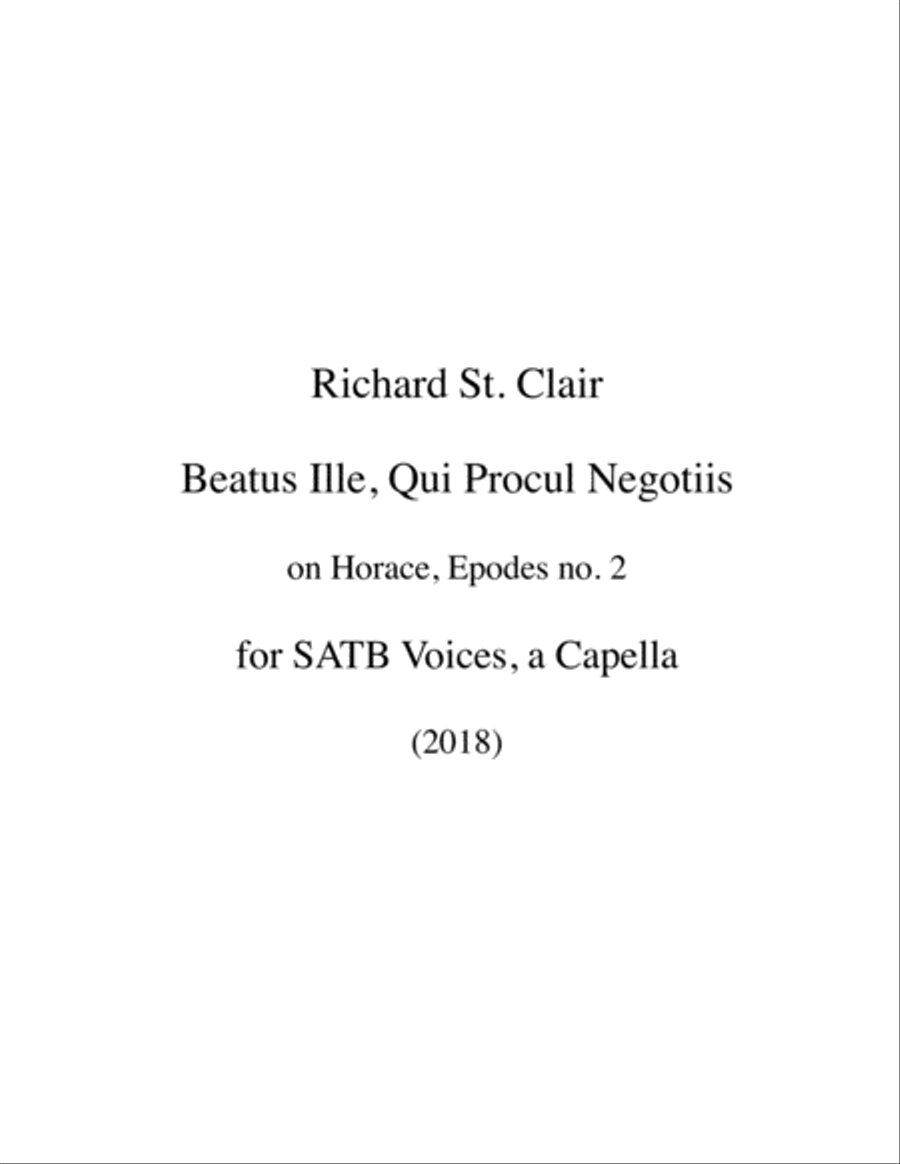 Beatus Ille, Qui Procul Negotiis for a capella SATB singers. lyrics in Latin with English translatio 4-Part scores gallery preview page 1