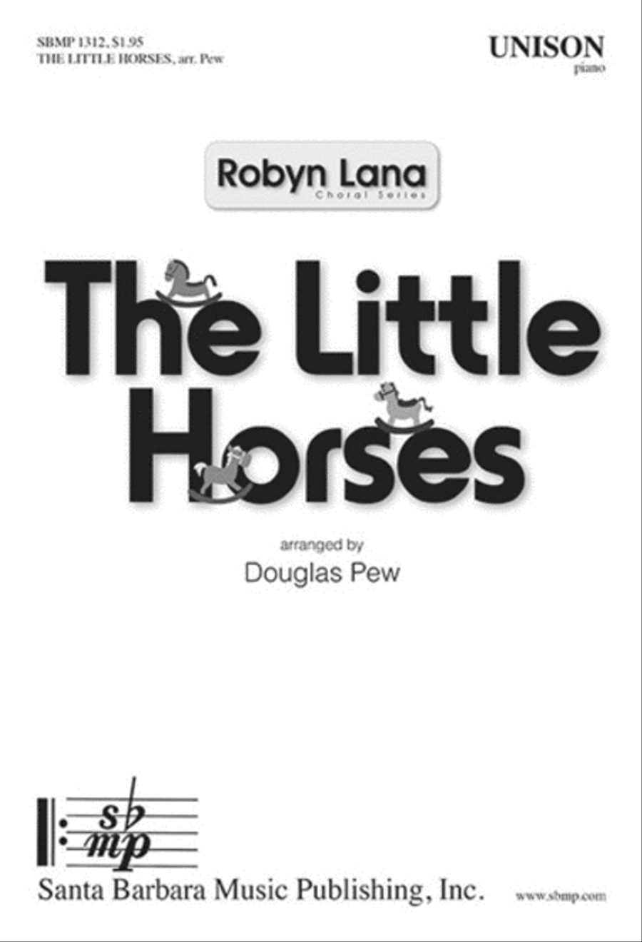 The Little Horses - Unison Octavo Unison Choir - Sheet Music