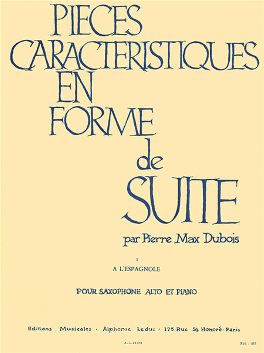 Pierre-max Dubois - Pieces Caracteristiques En Forme De Suite Pour Saxophone Alto Et Pi Piano Accompaniment scores gallery preview page 1
