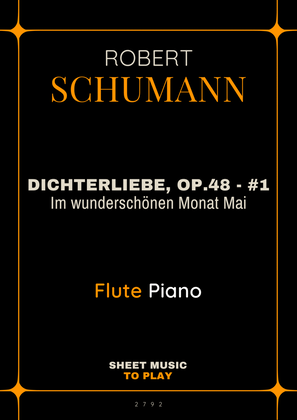 Dichterliebe, Op.48 No.1 - Flute and Piano (Full Score and Parts)