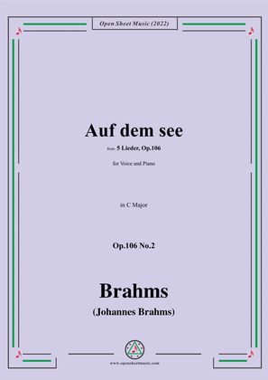 Book cover for Brahms-Auf dem see,Op.106 No.2 in C Major,for Voice and Piano