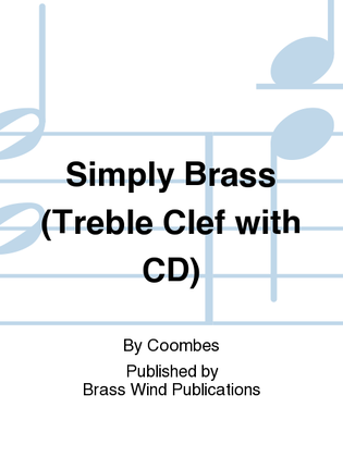 Book cover for Simply Brass (Treble Clef with CD)