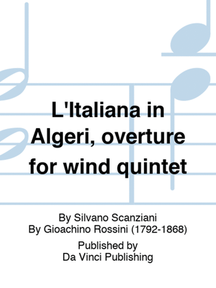 L'Italiana in Algeri, overture for wind quintet