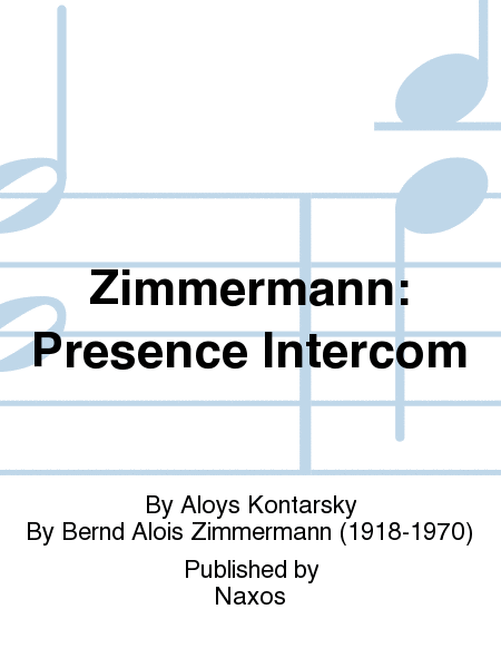 Zimmermann: Presence Intercom