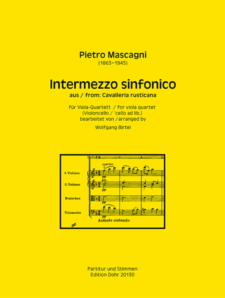 Intermezzo sinfonico (für Bratschenquartett mit Violoncello ad lib.) (aus "Cavalleria rusticana")