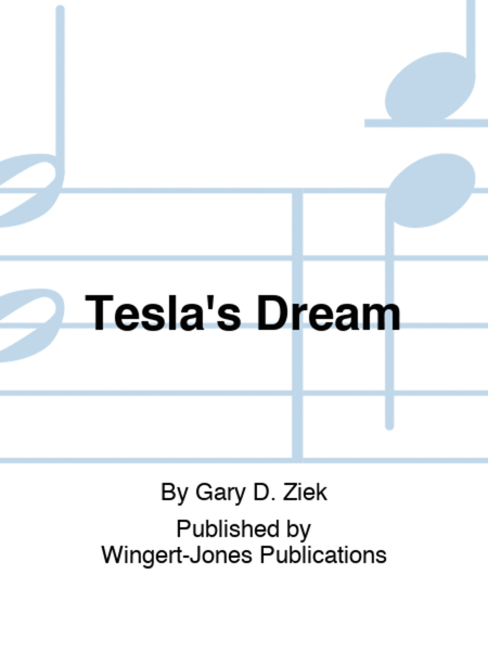 Tesla's Dream - Full Score