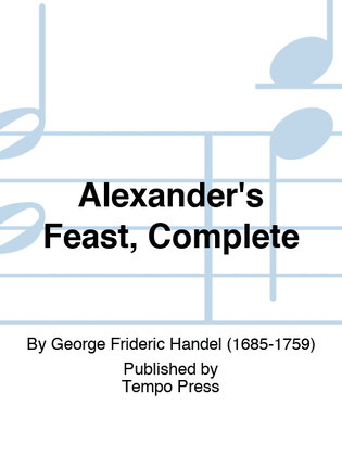 Book cover for Alexander's Feast, Complete